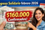 Ingreso Solidario febrero 2026 – $160.000 confirmados, requisitos y calendario de pagos